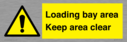 loading-bay-area-keep-area-clear-sign~